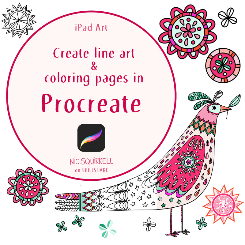 iPad Art: Create line art & coloring pages in Procreate - a Skillshare class by Nic Squirrell