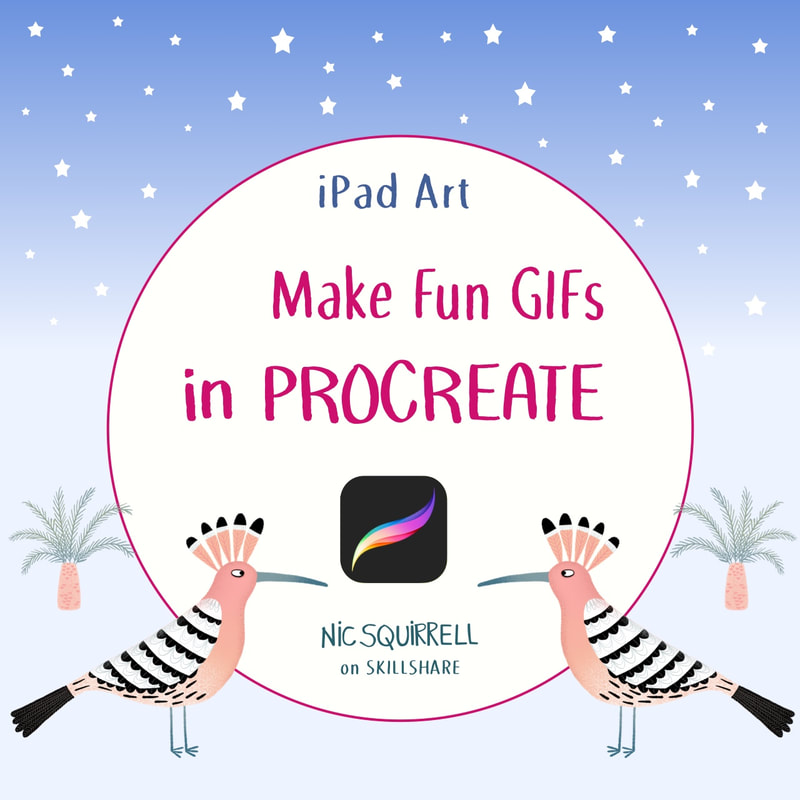 iPad Art: Make fun GIFs in Procreate - a Skillshare class by Nic Squirrell